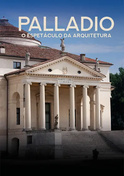 Capa Palladio – O Espetáculo Da Arquitetura
