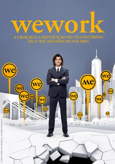 Capa WeWork: A Criação e a Destruição de Um Unicórnio de 47 Mil Milhões de Dólares