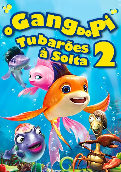 Capa Gang do Pi 2 – Tubarões à Solta (VO)
