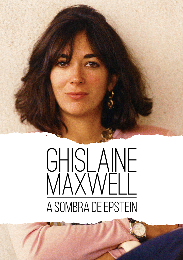 Capa Ghislaine Maxwell: A Sombra de Epstein
