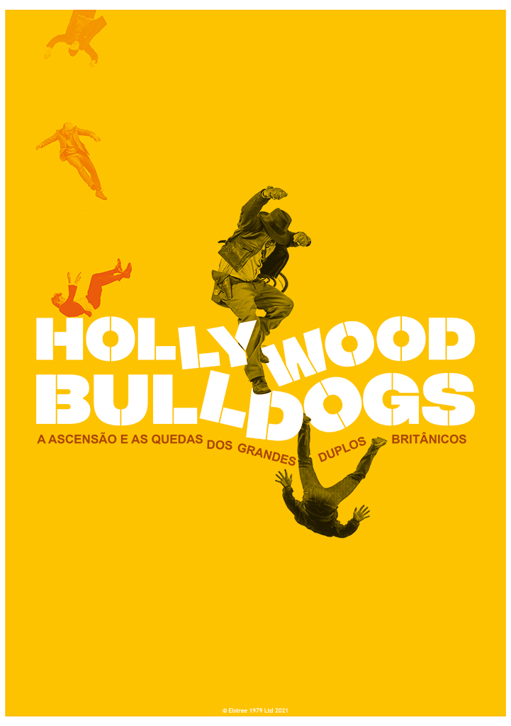Capa Hollywood Bulldogs: A Ascensão e as Quedas dos Grandes Duplos Britânicos