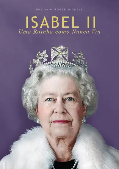 Capa Isabel II: Uma Rainha Como Nunca Viu