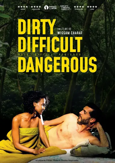 Dirty Difficult Dangerous - Sujo Difícil Perigoso
