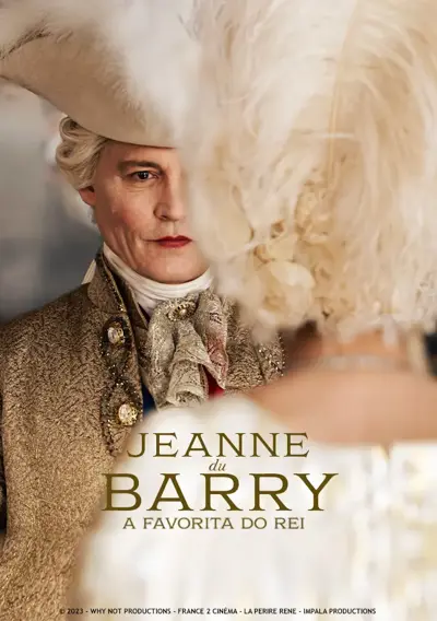 Jeanne du Barry - A Favorita do Rei