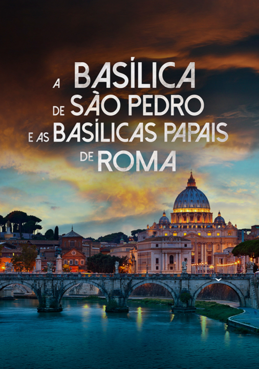 Capa A Basílica de São Pedro e as Basílicas Papais de Roma